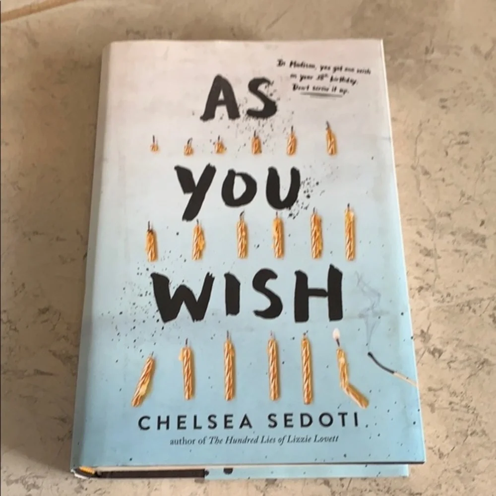 As You Wish by Chelsea Sedoti Hardcover